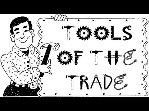 Tools of the Trade: