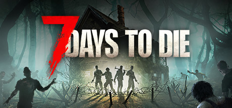  7 Days To Die Cross-Platform 
