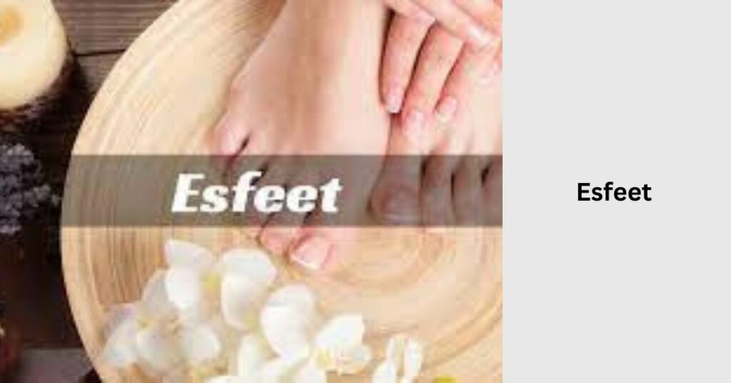 Esfeet