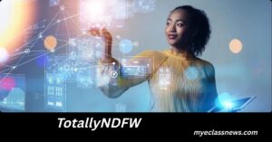 TotallyNDFW